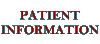 Patient Information